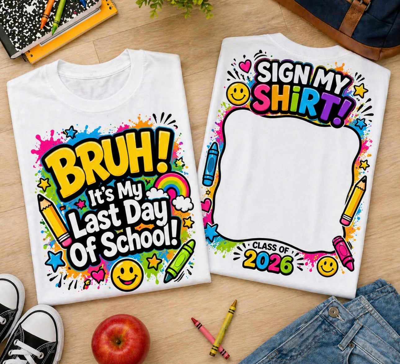 Last Day of School Shirt